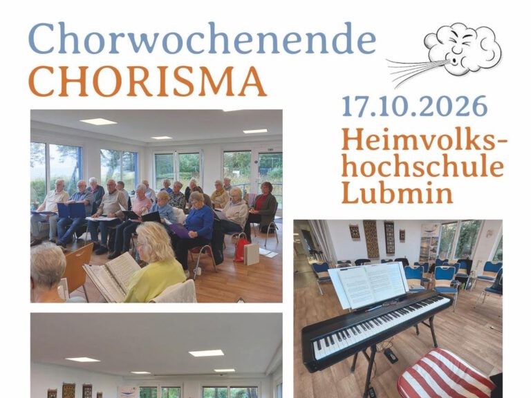 Collage vom Chorwochenende Chorisma am 17.10.2026 in der Heimvolkshochschule Lubmin